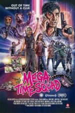 Watch Mega Time Squad Vumoo