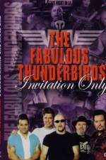 Watch Fabulous Thunderbirds Invitation Only Vumoo