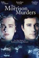 Watch The Morrison Murders Based on a True Story Vumoo