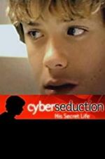 Watch Cyber Seduction: His Secret Life Vumoo