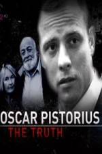Watch Oscar Pistorius The Truth Vumoo