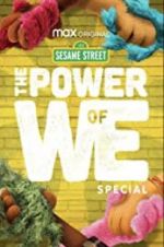 Watch The Power of We: A Sesame Street Special Vumoo
