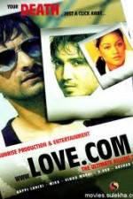 Watch The Film Love.Com...The Ultimate Killing Site Vumoo