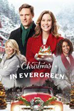 Watch Christmas In Evergreen Vumoo