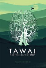 Watch Tawai: A Voice from the Forest Vumoo