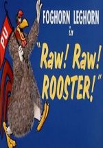 Watch Raw! Raw! Rooster! (Short 1956) Vumoo