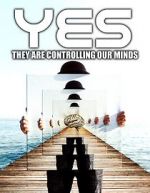 Watch Yes They are Controlling Our Minds Vumoo