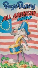 Watch Bugs Bunny: All American Hero Vumoo