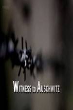Watch BBC - Witness to Auschwitz Vumoo