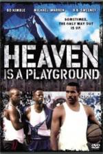 Watch Heaven Is a Playground Vumoo