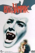 Watch The Kiss Of The Vampire - 1963 Vumoo