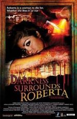 Watch Darkness Surrounds Roberta Vumoo