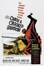 Watch Chase a Crooked Shadow Vumoo