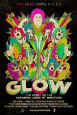 Watch GLOW: The Story of the Gorgeous Ladies of Wrestling Vumoo