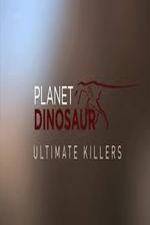 Watch Planet Dinosaur: Ultimate Killers Vumoo