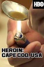 Watch HEROIN: Cape Cod, USA Vumoo