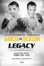 Watch Legacy FC 33 Garcia vs Jackson Vumoo