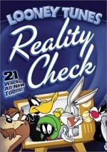 Watch Looney Tunes: Reality Check Vumoo
