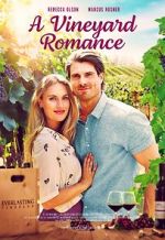 Watch A Vineyard Romance Vumoo
