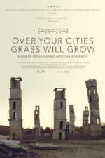Watch Over Your Cities Grass Will Grow Vumoo