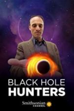 Watch Black Hole Hunters Vumoo