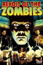 Watch Revolt of the Zombies Vumoo