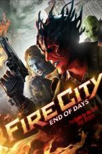 Watch Fire City: End of Days Vumoo