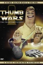 Watch Thumb Wars: The Phantom Cuticle Vumoo
