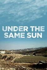 Watch Under the Same Sun Vumoo