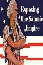 Watch Exposing The Satanic Empire Vumoo