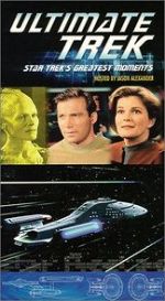 Watch Ultimate Trek: Star Trek\'s Greatest Moments (TV Short 1999) Vumoo