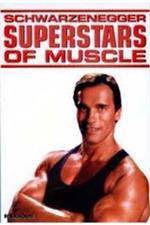 Watch Superstars Of Muscle  Schwarzenegger Vumoo