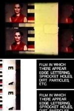 Watch Film in Which There Appear Edge Lettering, Sprocket Holes, Dirt Particles, Etc. (Short 1966) Vumoo