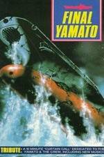 Watch Final Yamato Vumoo
