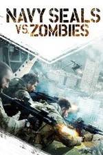 Watch Navy Seals vs. Zombies Vumoo