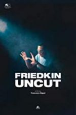 Watch Friedkin Uncut Vumoo