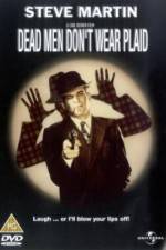 Watch Dead Men Don't Wear Plaid Vumoo