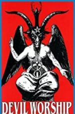 Watch Devil Worship: The Rise of Satanism Vumoo