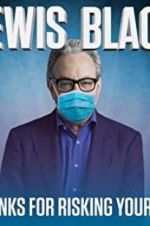 Watch Lewis Black: Thanks for Risking Your Life Vumoo