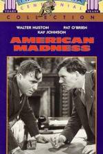 Watch American Madness Vumoo