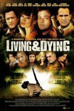 Watch Living & Dying Vumoo