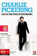 Watch Charlie Pickering Live At The Time Of Recording Vumoo