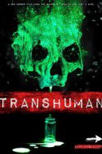 Watch Transhuman Vumoo