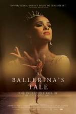 Watch A Ballerina's Tale Vumoo