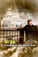 Watch 911 Escape from the Impact Zone Vumoo