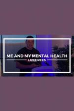 Watch Me and My Mental Health Vumoo