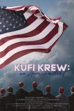 Watch Kufi Krew: An American Story Vumoo