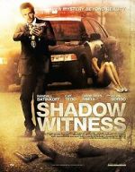 Watch Shadow Witness Vumoo