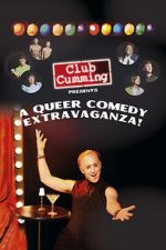 Watch Club Cumming Presents a Queer Comedy Extravaganza! (TV Special 2022) Vumoo