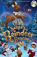 Watch Elf Pets: Santa\'s Reindeer Rescue Vumoo